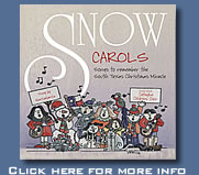 Snow Carols - Songs to remember the South Texas Christmas Miracle